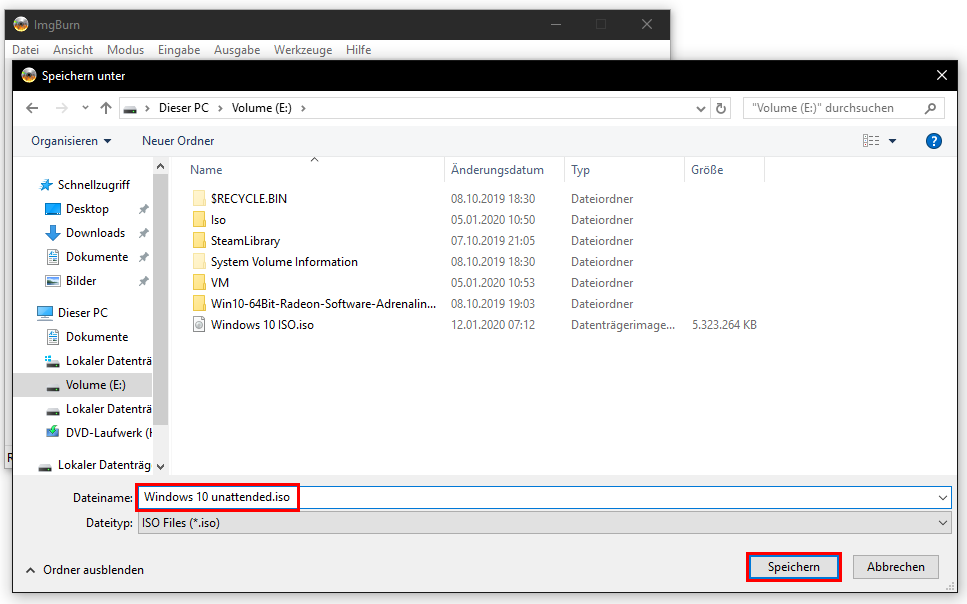 ImgBurn: Zielordner wählen. Name der ISO Windows10-unattended.iso